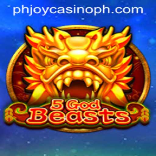 Exploring the Thrilling World of 5GodBeasts at PHJOY Com Casino