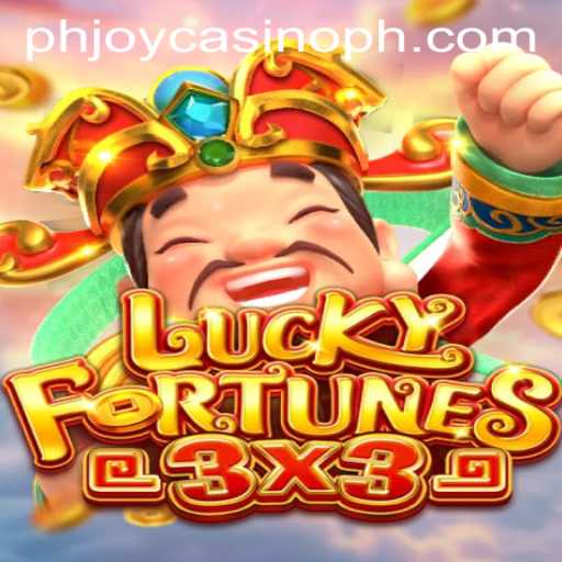 Exploring LUCKYFORTUNES3x3: The Thrilling Casino Game on PHJOY com Casino