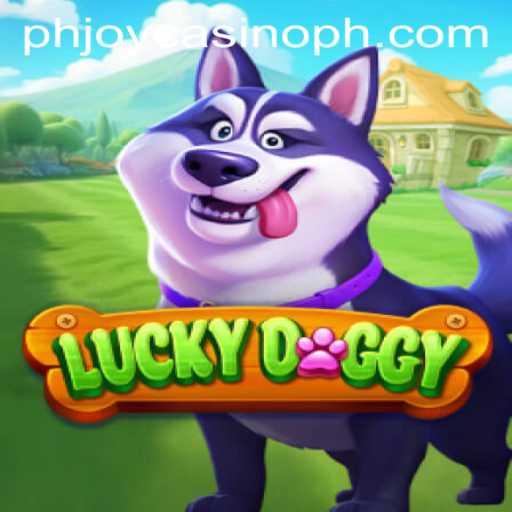 Exploring the Thrilling World of LuckyDoggy at PHJOY com Casino